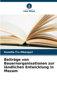 Beiträge von Bauernorganisationen zur ländlichen Entwicklung in Mezam