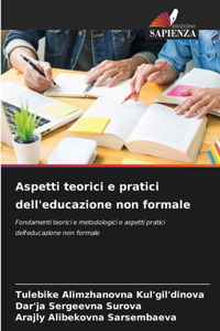 Aspetti teorici e pratici dell'educazione non formale