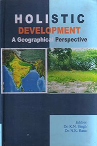 Holistic Development A Geographical Perspective