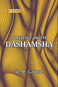 Astrology Book Predict With Dashamsha Revised 2024 Edition