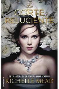 La Corte Reluciente