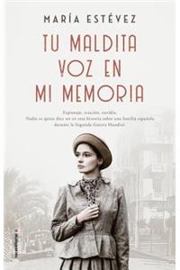 Tu, Maldita Voz En Mi Memoria