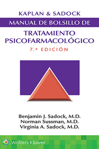 Kaplan & Sadock. Manual de Bolsillo de Tratamiento Psicofarmacológico