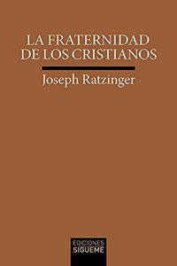 La fraternidad de los cristianos