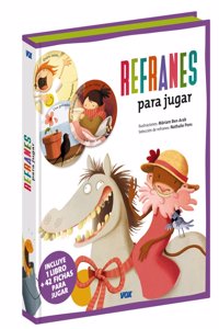 Refranes para jugar / Sayings to Play