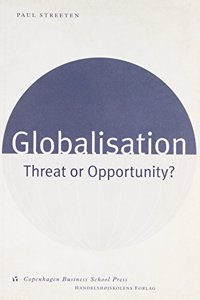 Globalisation: Threat or Opportunity?