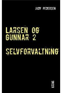 Larsen og Gunnar 2