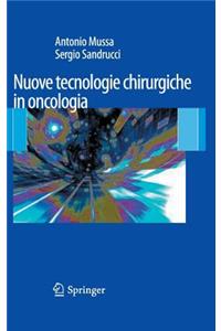 Nuove Tecnologie Chirurgiche in Oncologia