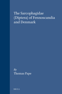 Sarcophagidae (Diptera) of Fennoscandia and Denmark