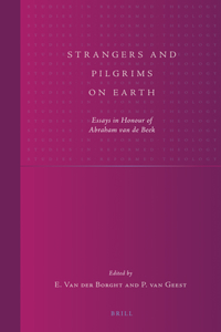 Strangers and Pilgrims on Earth