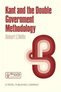 Kant and the Double Government Methodology