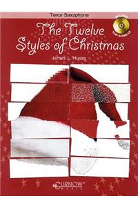 TWELVE STYLES OF CHRISTMAS