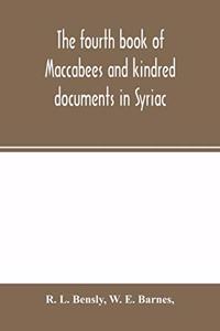 fourth book of Maccabees and kindred documents in Syriac
