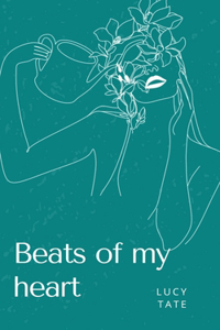 Beats of my heart