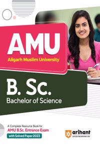 Arihant AMU Aligarh Muslim University B.Sc. Bachelor of Science Entrance Exam Guide 2023