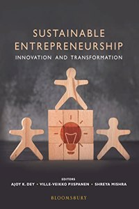 Sustainable Entrepreneurship: Innovation And Transformation