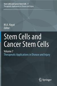 Stem Cells and Cancer Stem Cells, Volume 7