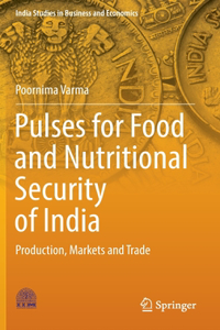 Pulses for Food and Nutritional Security of India