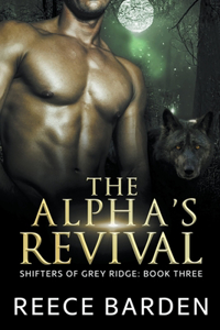 Alpha's Revival