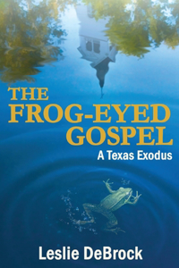 Frog-Eyed Gospel