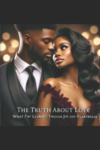 The Truth About Love