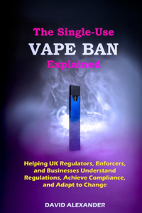 The Single-Use Vape Ban Explained