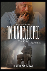 Undeveloped Mind