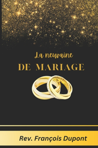 neuvaine de mariage