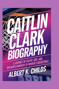 Caitlin Clark Biography