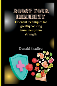 Boost Your Immunity