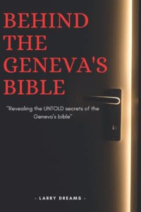 Revealing Secrets behind the Geneva's bible