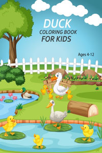Duck Coloring Book For Kids Ages 4-12