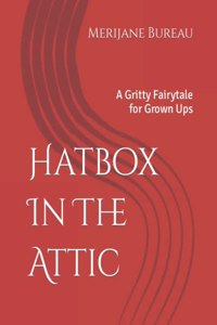 Hatbox In The Attic