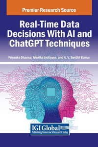 Real-Time Data Decisions With AI and ChatGPT Techniques