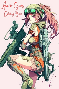 Anime Girls Coloring Book