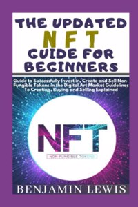 Updated Nft Guide for Beginners