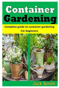 Container Gardening