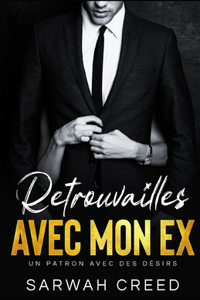 Retrouvailles avec mon ex