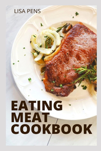 Eating Meat Cookbook