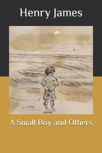 A Small Boy and Others