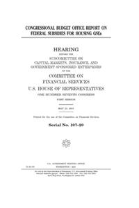 Congressional Budget Office report on federal subsidies for housing GSEs