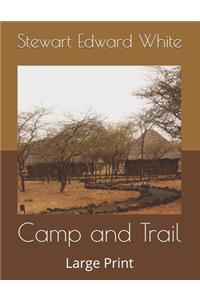 Camp and Trail