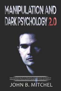 Manipulation And Dark Psychology