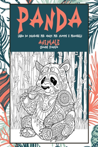 Libro da colorare per adulti per matite e pennarelli - Grande stampa - Animale - Panda