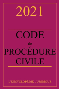 Code de Procédure civile 2021
