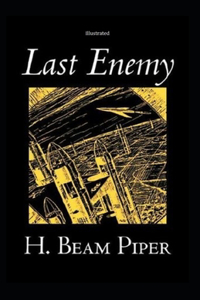 Last Enemy Illustrated
