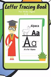 Letter Tracing Book For Kids Ages 3-5