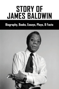 Story Of James Baldwin