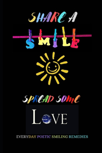 Share A Smile Spread Some Love