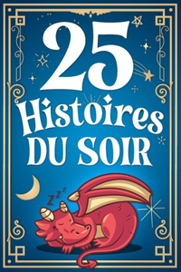 25 Histoires Du Soir